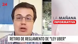 Experto se refiere al retiro de reglamento de “Ley Uber” desde Contraloría  | 24 Horas TVN Chile