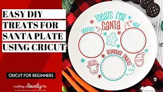 EASY DIY SANTA TREAT PLATE CRICUT TUTORIAL | HOW TO LAYER ADHESIVE VINYL | CRICUT FOR BEGINNERS