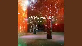Offworlds (Piano Edit)