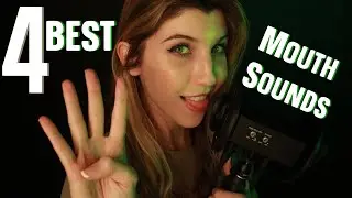 The 4 BEST Mouth Sound Triggers (ASMR)