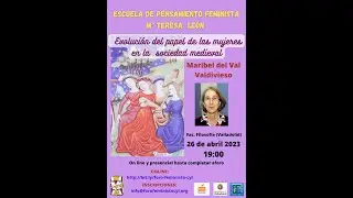 EVOLUCIÓN DEL PAPEL DE LAS MUJERES EN LA SOCIEDAD MEDIEVAL