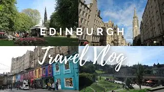 Edinburgh Vlog 2024!! | Scotland Vlogs 2024