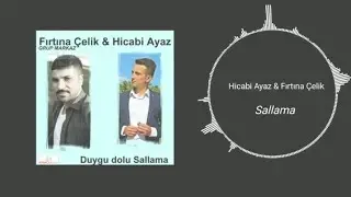 Hicabi Ayaz & Fırtına Çelik Sallama 2020