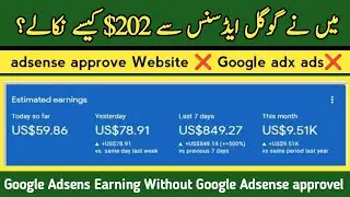 Google Adsense Active Dashboard Earning in Pakistan Proof 😎Without Adsense Approval 2024