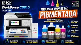 Impressão com Tinta Pigmentada - Epson WorkForce C5810 / C5890