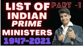 About our country India| Indian prime ministers names from 1947 - 2021| 1st Prime minister of India