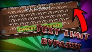 [GD 2.113] Text Limit Bypass! [2.113 Steam/PC]
