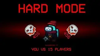 Among us hard mode gameplay
