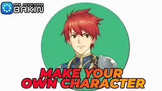 How tf do I make a character in RPG Developer Bakin?