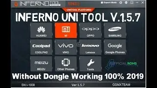 InfernoTool UniTool v1.5.7 Without Dongle Version || Working 100% 2019