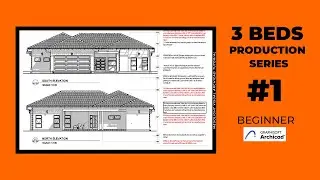 Three Bedroom production series #1 | ArchiCAD Beginner Course
