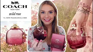 NEW COACH WILD ROSE EAU DE PARFUM REVIEW | Soki London