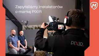 PIXIR od Montersów - to się sprawdza!