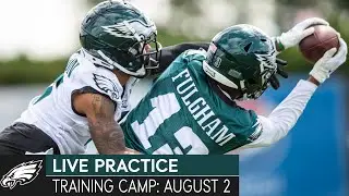 Eagles Training Camp Live: August 2, 2021 | Eagles Live Practice