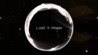 Aezix-Lost X Hope Remix (Mashup)