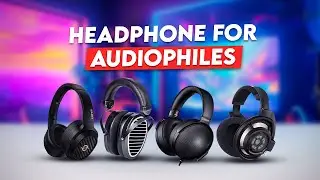5 Must Have Audiophiles Headphone