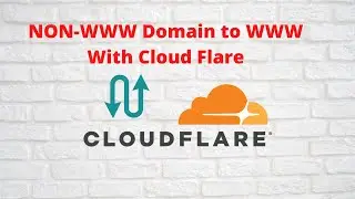 How To 301 Redirect NON-WWW Domain to WWW With Cloud Flare 