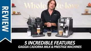 5 Incredible Features of Gaggia Cadorna Specialty Coffee Machines