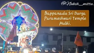Bappanadu Sri Durga Parameshwari Temple , Mulki & Mulki sharadha visarajana Shobhayatre. #tulunad