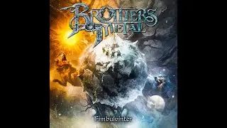 Brothers of Metal - Fimbulvinter [Full Album]