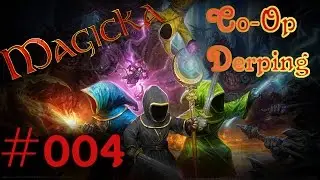 [German] Stadtbelagerung - Magicka Co-Op Derping #004