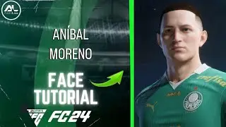 EAFC 24 - ANÍBAL MORENO Face + Stats (Tutorial)