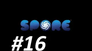 spore видео 16.начало этапа племя