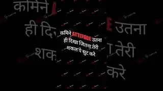 attitude status  #attitude_whatsapp_status #attitudestatus #status #viral #viralshorts #viralvideo