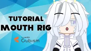 MOUTH RIGGING + FREE MOUTH RIG | GACHA | LIVE2D CUBISM TUTORIAL #4