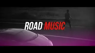 Music Mix 2024 - Road Music