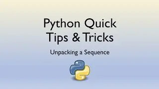 Python: Unpacking a Sequence