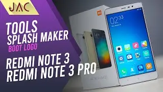 [SHARE] Splash Tools / Splash Maker for Redmi Note 3 / 3 Pro | Kenzo [JAC Art Code]