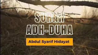 Murotal Surat Adh-Duha || Keajaiban, Setara Dianggap Bersedekah Hingga ke 360 persendian  #murottal