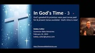 DBS 198 - In God's Time 3 - Feb 23 2024