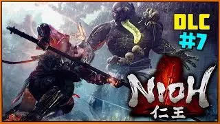 Задание Решимость семьи Санада и БОСС Санада Юкимура [Nioh PC DLC #7] *Забыл начало серии..