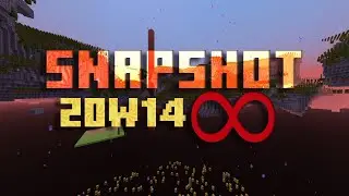 Minecraft: Snapshot 20w14∞