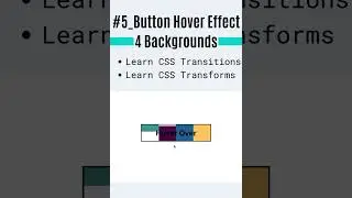 5. Button Hover Effect - 4 Backgrounds