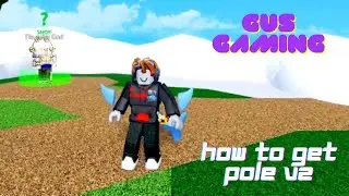 BLOX FRUITS HOW TO GET POLE V2 FROM THUNDERGOD!!!