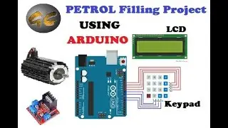Petrol Filling Project Using ARDUINO || Proteus Simulation || L298 Project || Complete Programming