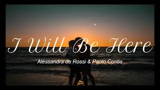I Well Be Here - Alessandra De Rossi & Paolo Contis(slowed+reverb)[Lyrics] ||Through Night And Day