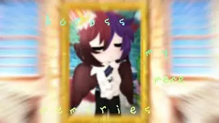 Across my memories
