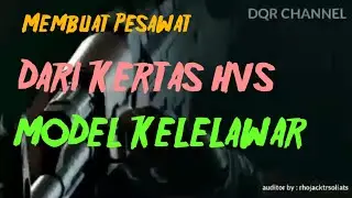 Membuat pesawat mainan keren dari kertas hvs mode bat plane ( pesawat model kelelawar )
