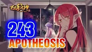 APOTHEOSIS Chapter 243 English