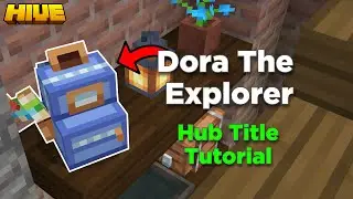 How to get the ''Dora The Explorer'' Hub Title on the Hive!