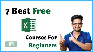 7 Best Free Excel Courses For Beginners |  MS Excel Full Course | Excel Course Beginner To Advanced