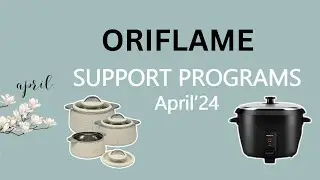 Oriflame Support Program April 2024 | Plenty Program | Business Class Loyalty | Reactivation Offer