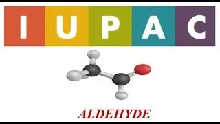 IUPAC NOMENCLATURE//Naming of Aldehydes JEE-Mains, NEET and Boards