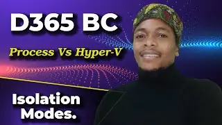 Process Vs Hyper V Isolation Modes