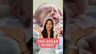 The Apgar Score: What Every Parent Needs to Know!