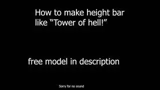 How to Make a HEIGHT BAR like tower of hell | ROBLOX STDUIO